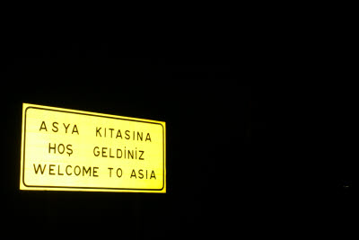 Welcome to Asia sign on the Bosphorus Bridge